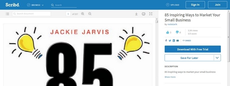 85 Inspiring Ways to Market Your Small Business by Jackie Jarvis