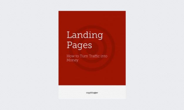 Landing Pages: How to Turn Traffic into Money