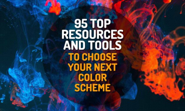 95 Top Resources and Tools to Choose Your Next Color Scheme